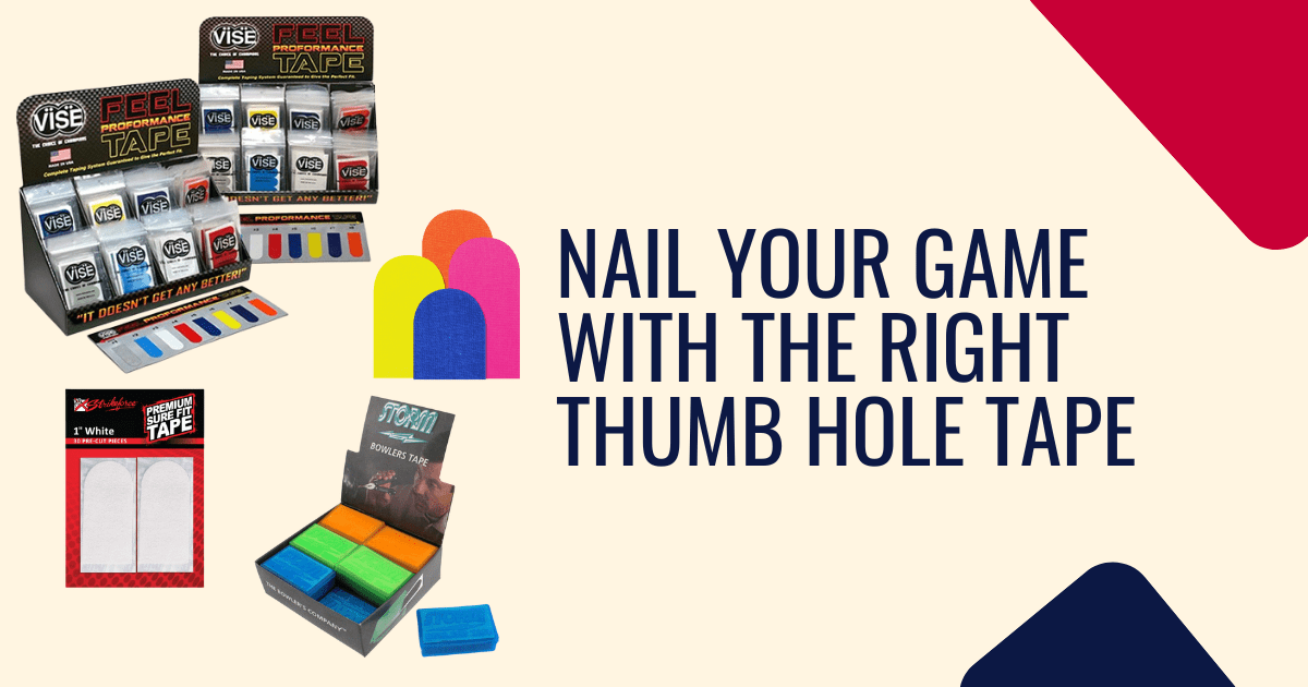 Nail Your Game with the Right Thumb Hole Tape